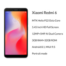 In Stock Global Version Xiaomi Redmi 6 3GB 32GB Mobile Phone MTK Helio P22 Octa Core 5.45" 18:9 Full Screen 12MP+5MP Dual Camera